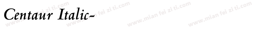 Centaur Italic字体转换